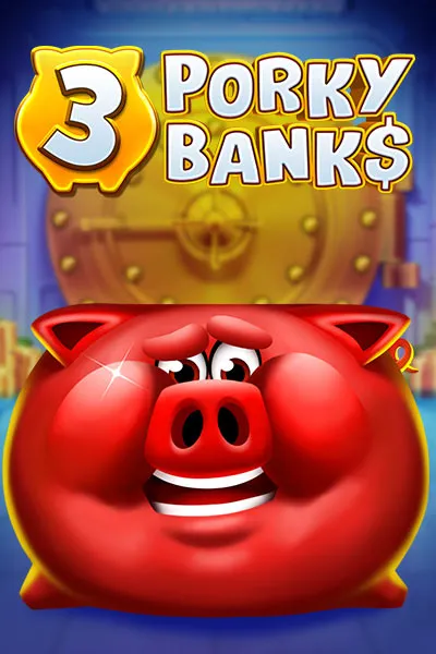 3 Porky Banks